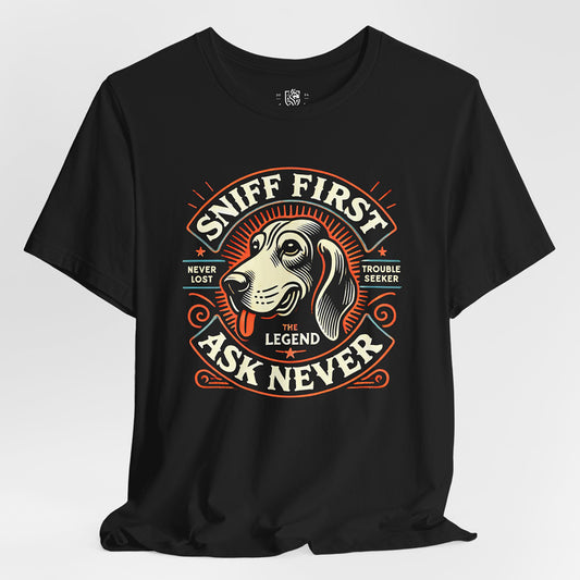Sniff First – Ask Never