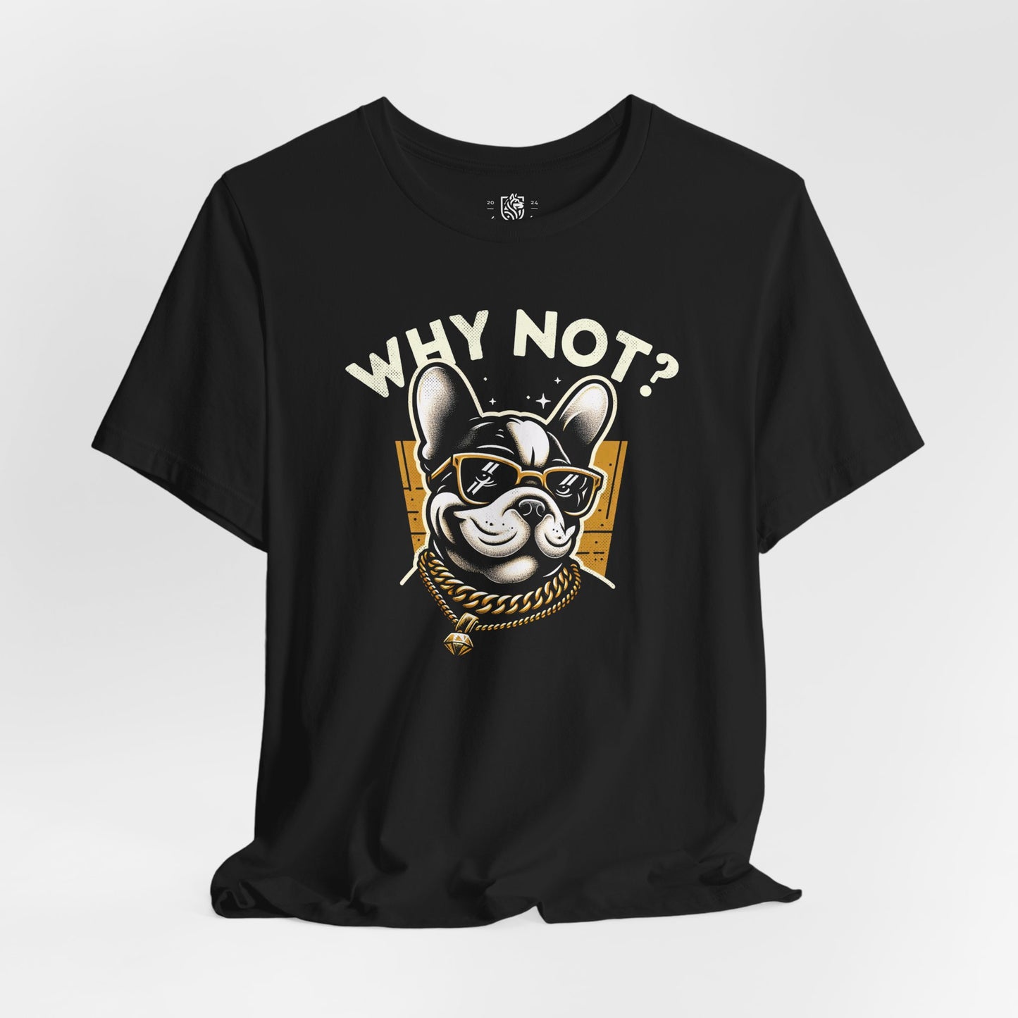 Frenchie – Why Not?