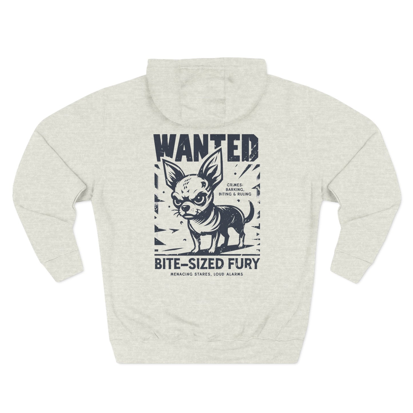 Wanted – Bite-Sized Fury (Chihuahua Edition) Hoodie