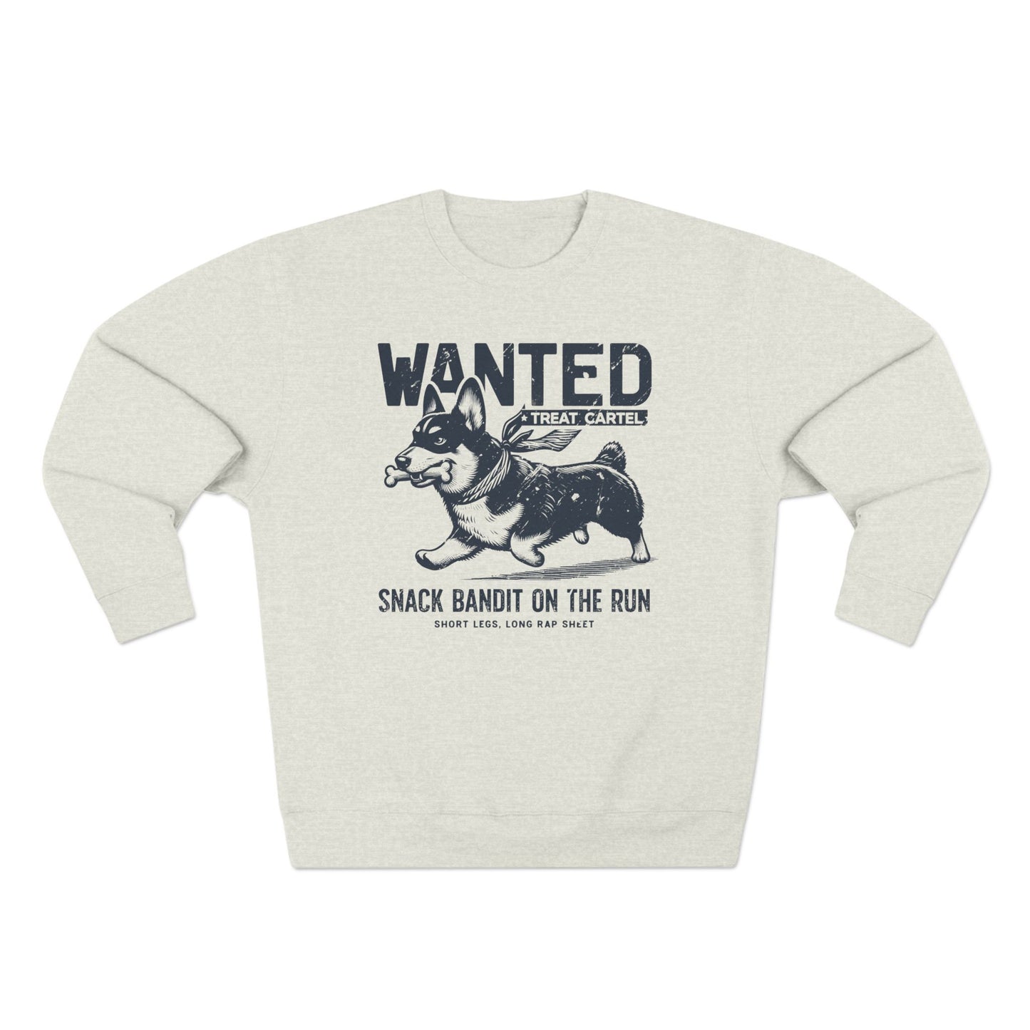 Wanted – Snack Bandit On The Run (Corgi Edition) Sweatshirt