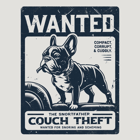 Wanted – The Snortfather (Frenchie Edition) Hoodie
