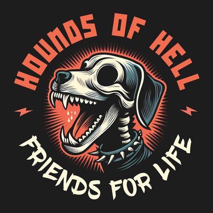 Hounds of Hell, Friends for Life