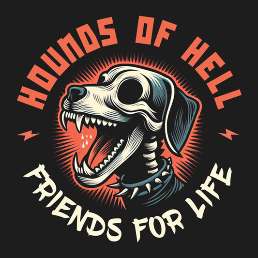 Hounds of Hell, Friends for Life