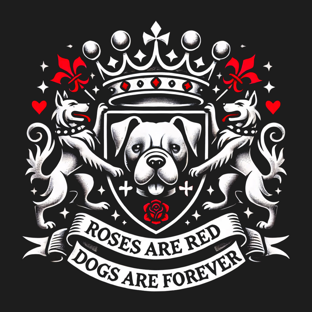 Roses Are Red, Dogs Are Forever