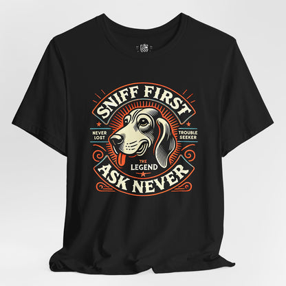Sniff First – Ask Never