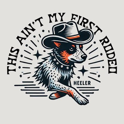 Heeler – This Ain’t My First Rodeo