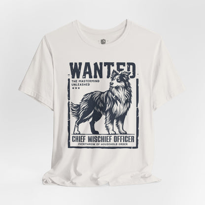 Wanted – Chief Mischief Officer (Border Collie Edition) T-Shirt