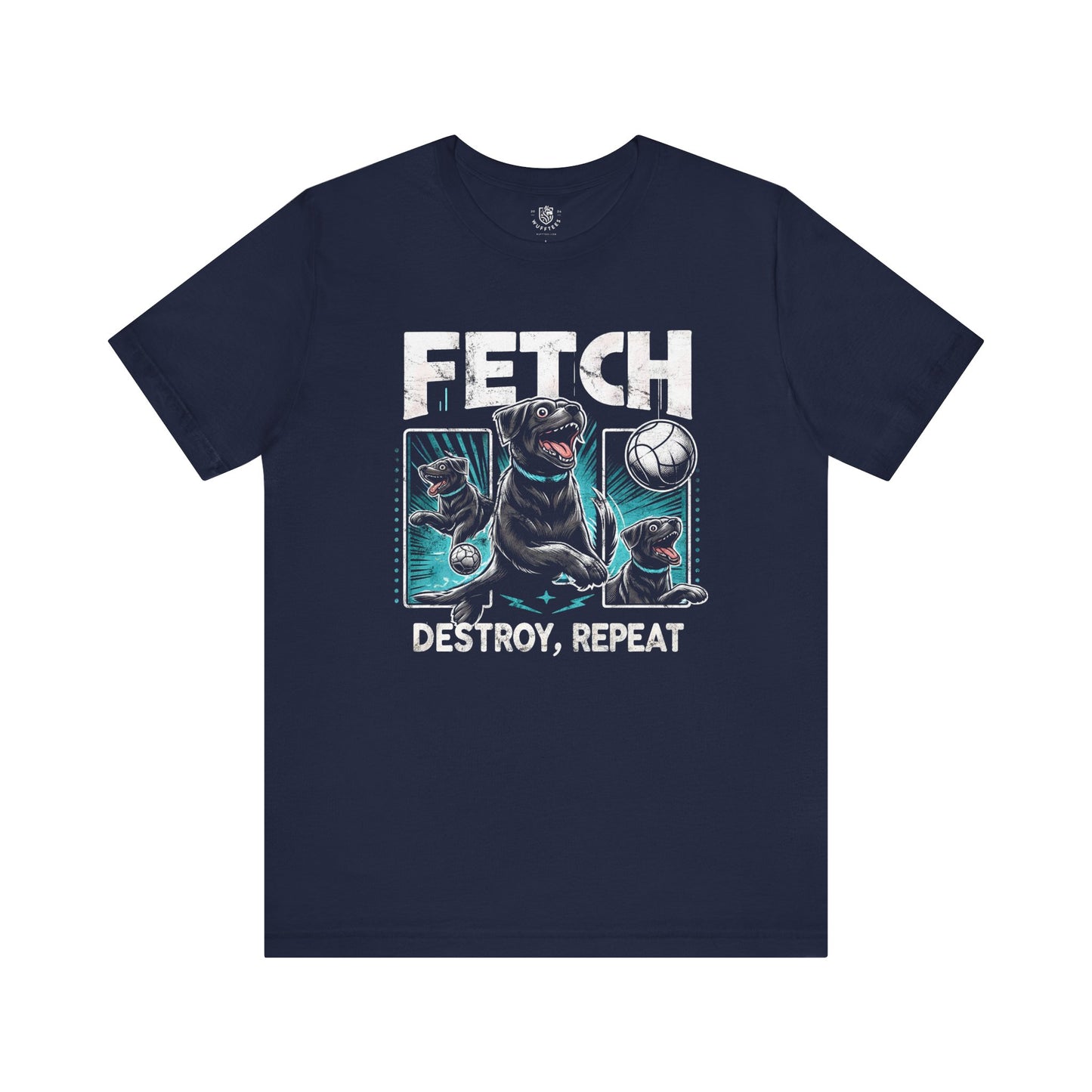 Fetch, Destroy, Repeat