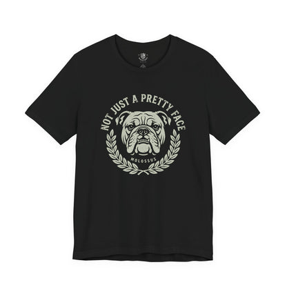 Not Just a Pretty Face Tee