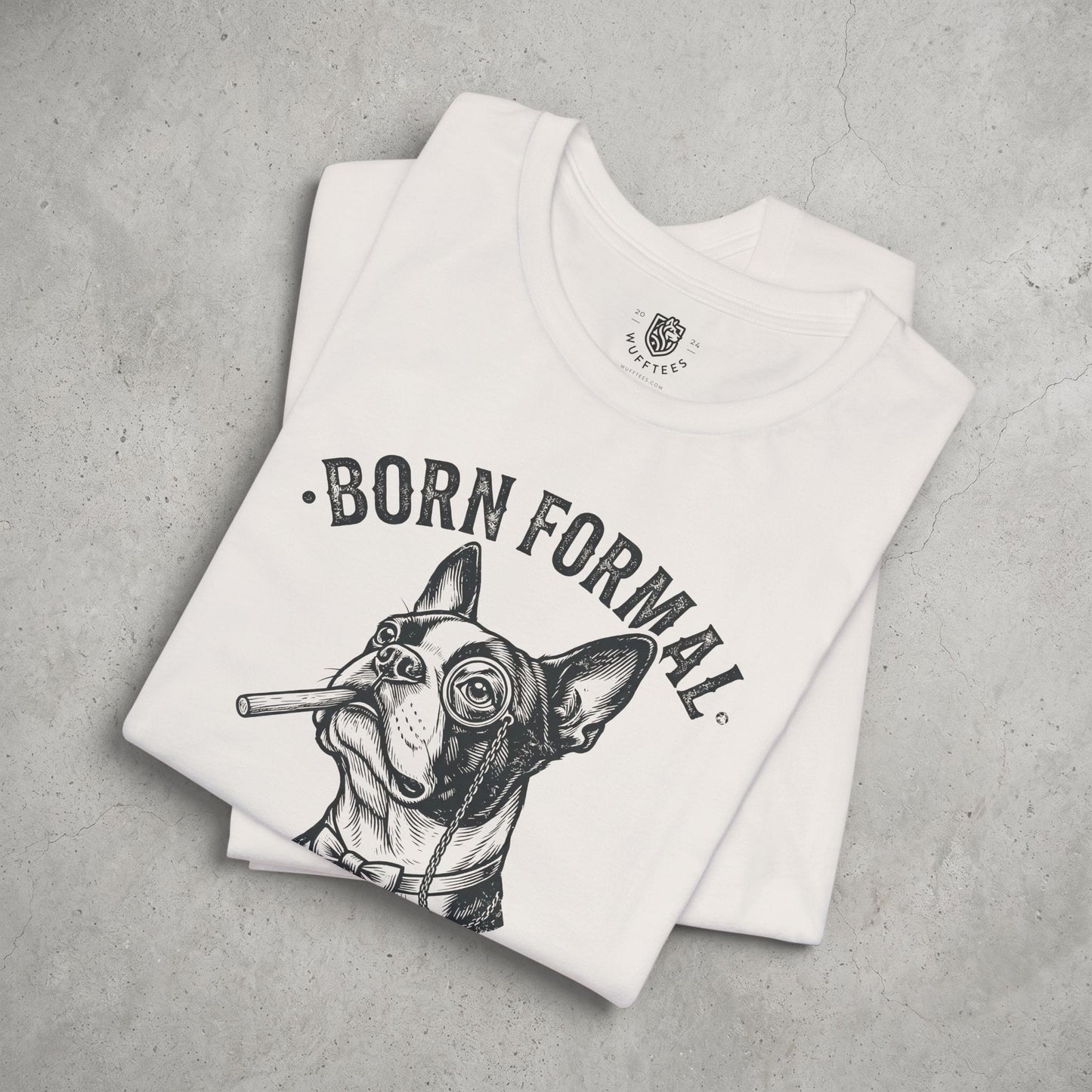 Born Formal. Raised Feral.