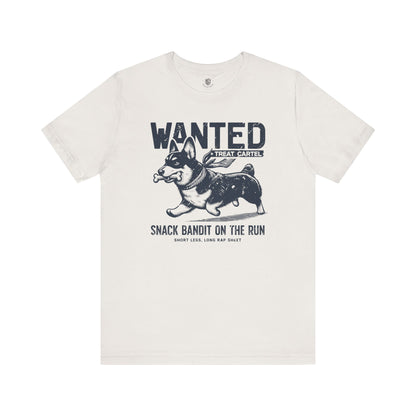 Wanted – Snack Bandit On The Run (Corgi Edition) T-Shirt