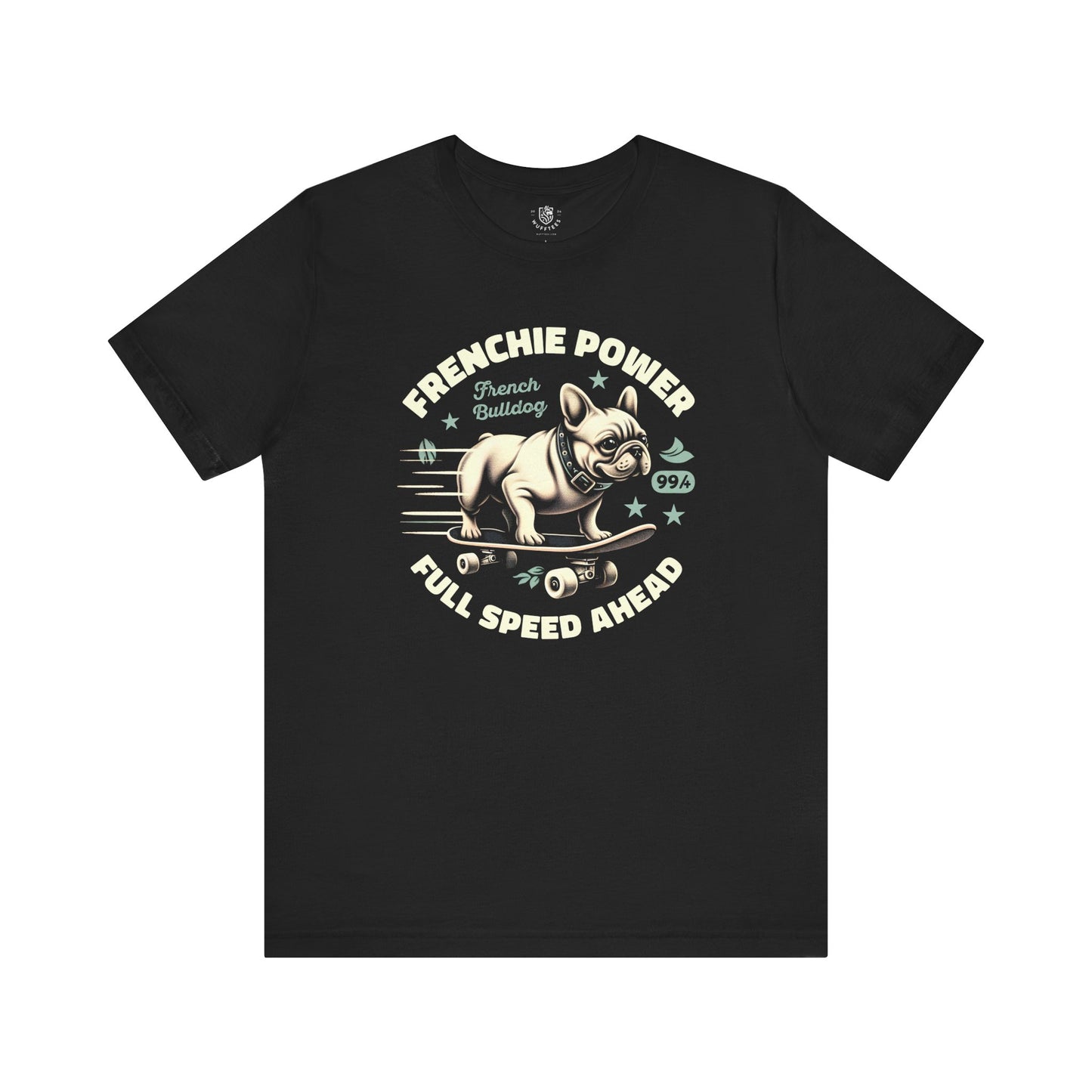Frenchie Power – Full Speed Ahead