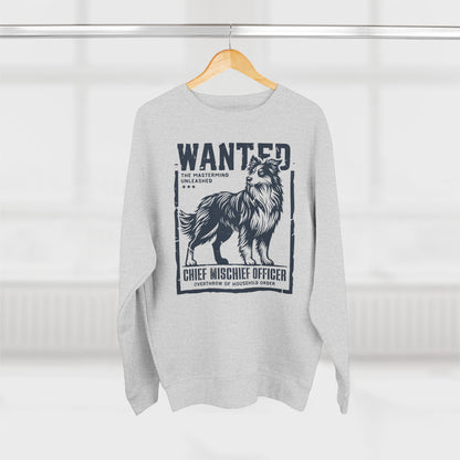 Wanted – Chief Mischief Officer (Border Collie Edition) Sweatshirt