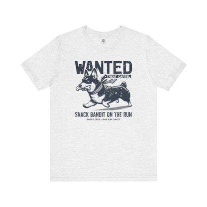Wanted – Snack Bandit On The Run (Corgi Edition) T-Shirt