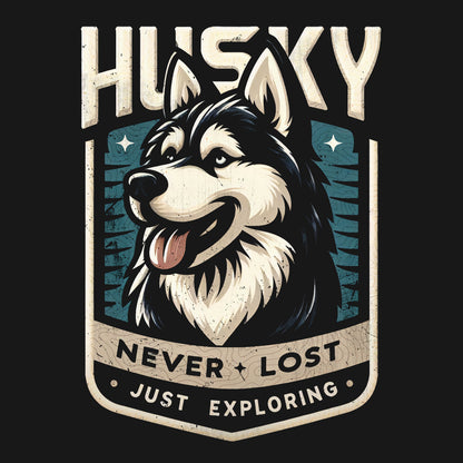 Husky – Never Lost. Just Exploring.