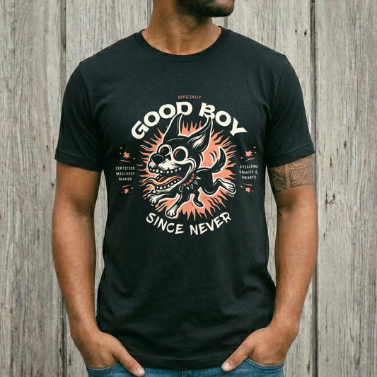 Officially Good Boy, Since Never
