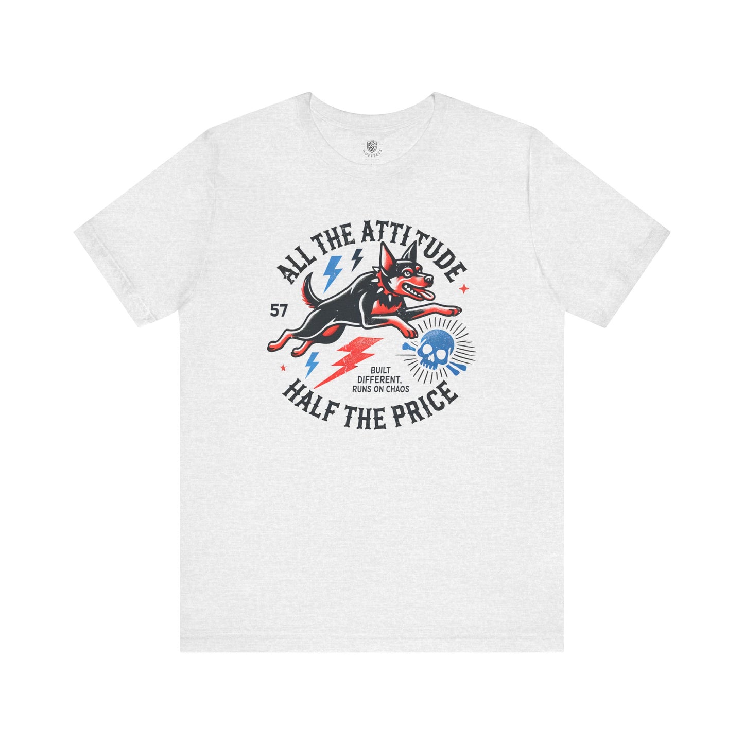 All the Attitude, Half the Price