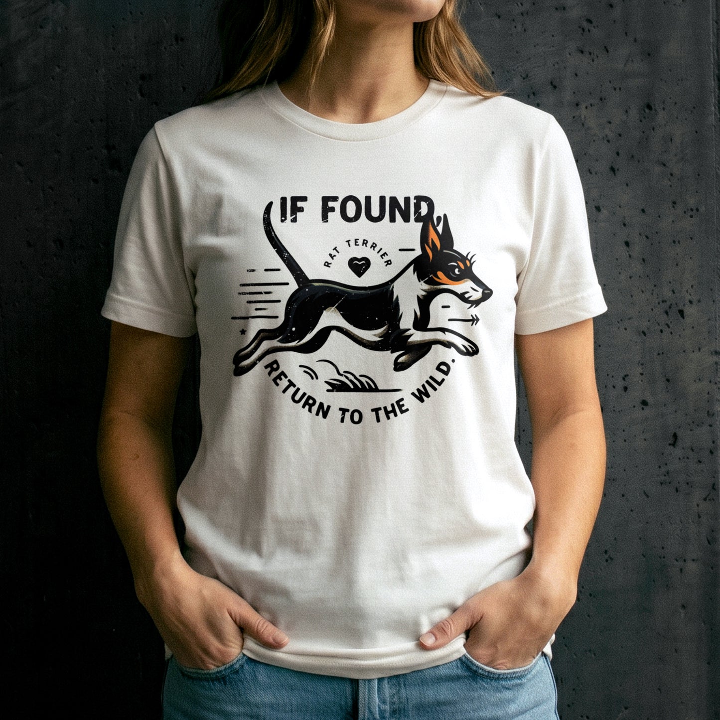 Rat Terrier – If Found, Return to the Wild.