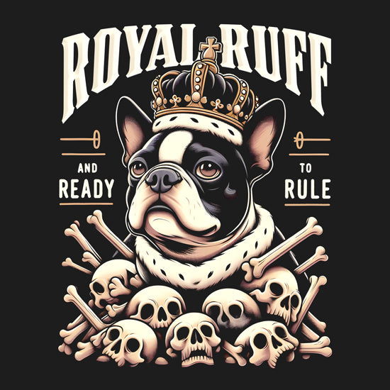 Royal Ruff, And Ready To Rule