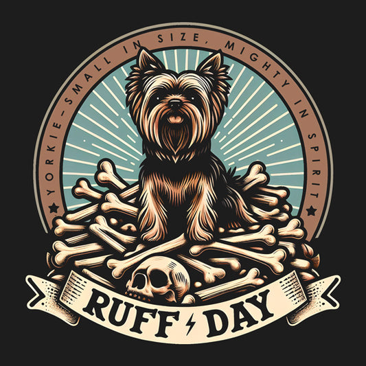 Yorkie – Ruff Day