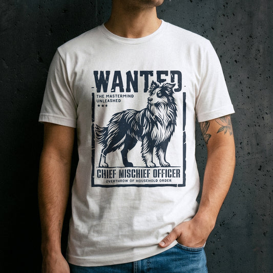 Wanted – Chief Mischief Officer (Border Collie Edition) T-Shirt