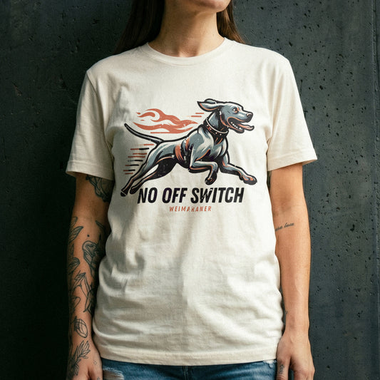 Weimaraner – No Off Switch